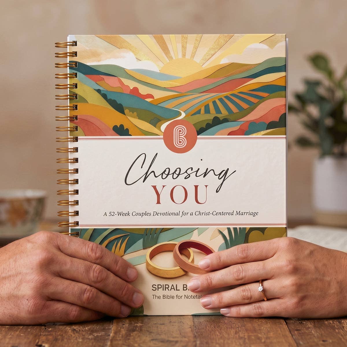 choosing you: a 52-week couples devotional for a christ-centered marriage