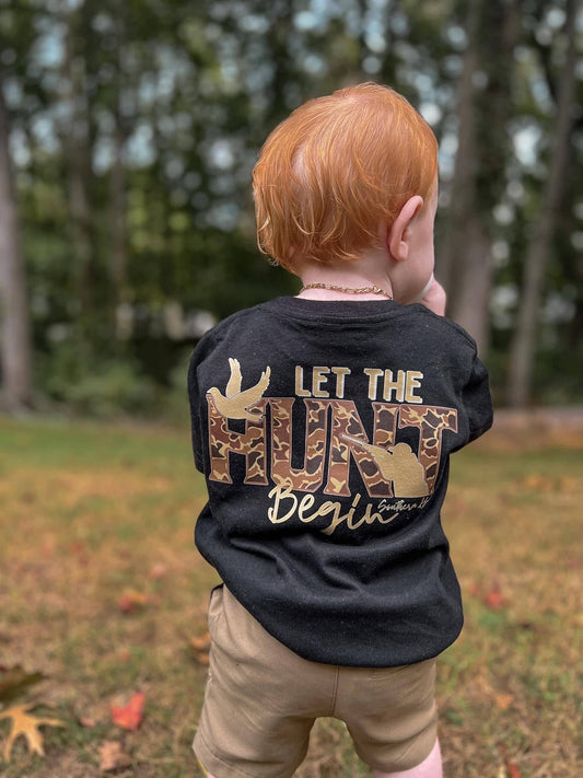let the hunt begin t-shirt