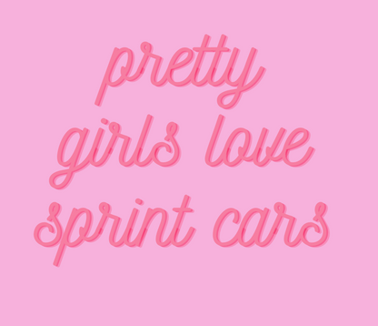 pretty girls love sprint cars t shirt