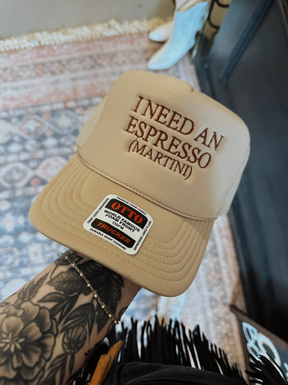 i need an espresso (martini) | embroidered trucker hat