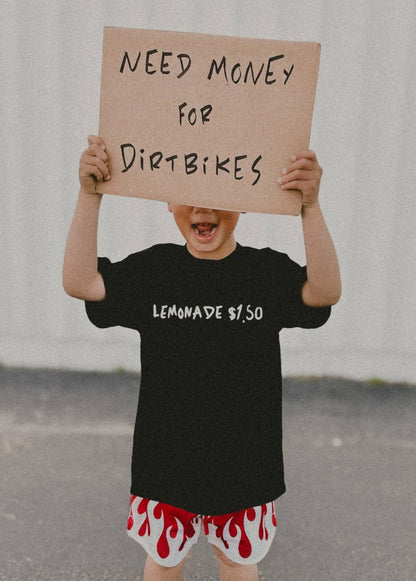 need money for dirt bikes t shirt