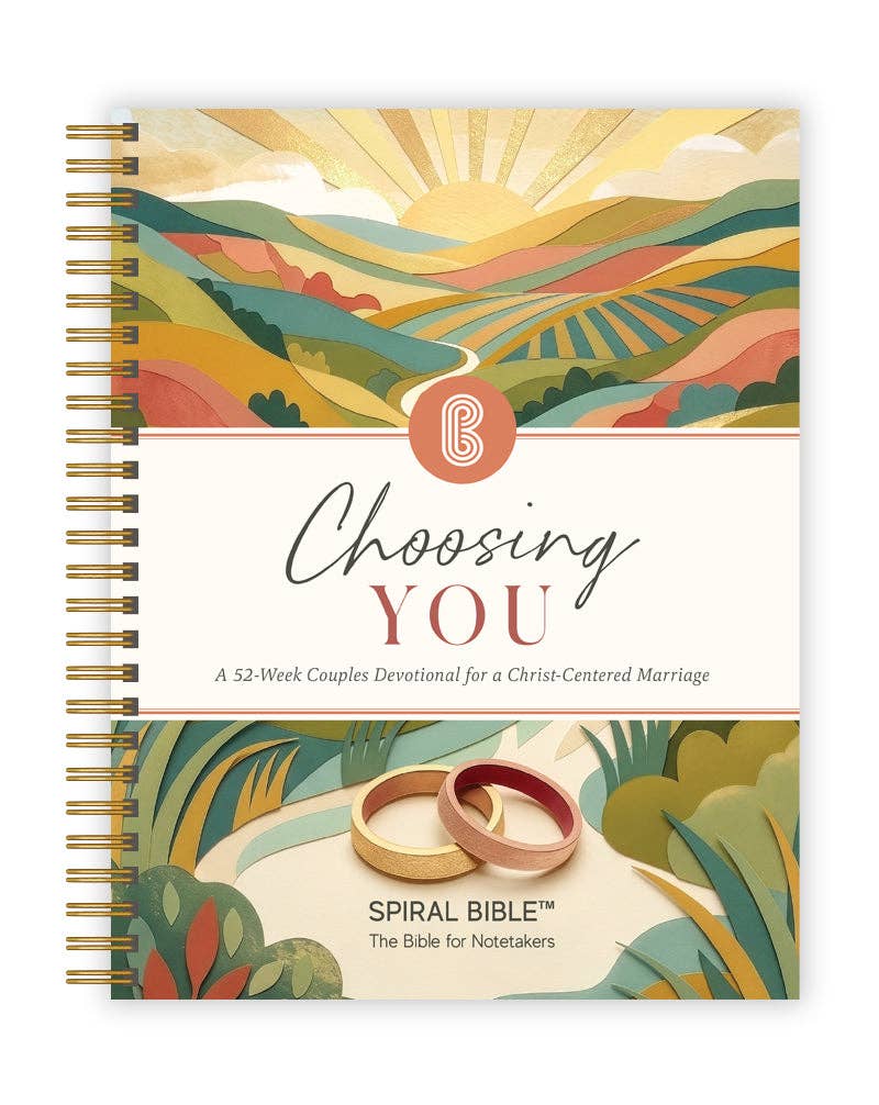 choosing you: a 52-week couples devotional for a christ-centered marriage