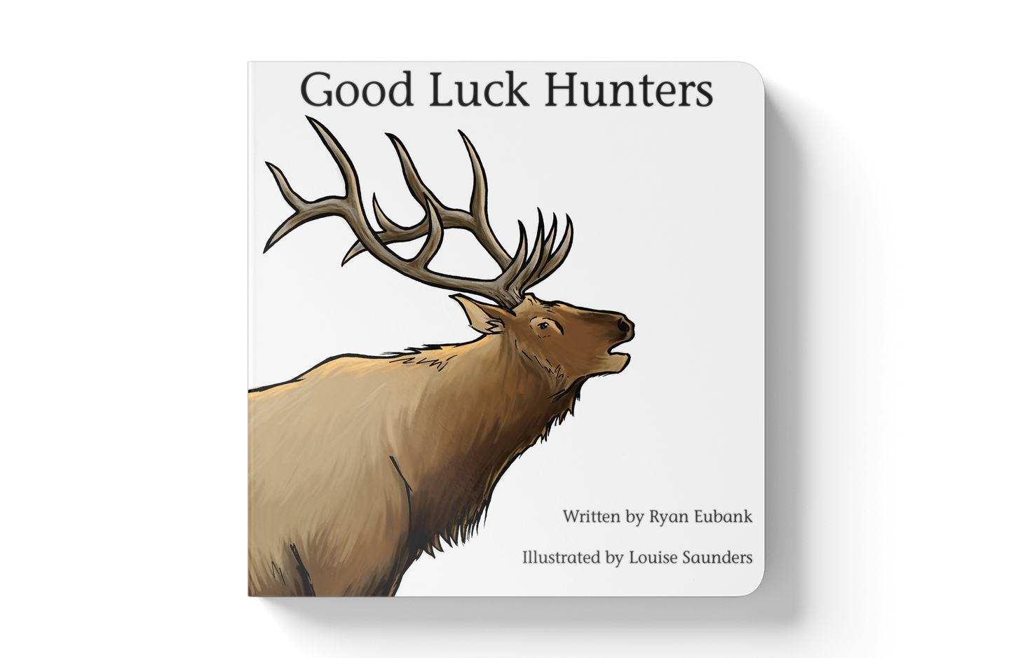 good luck hunters children's book